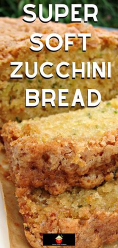 some type of bread that is cut in half and stacked on top of each other with the words super soft zucchini bread