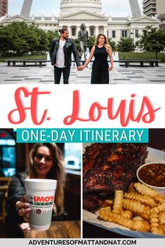 the st louis one - day itinerary