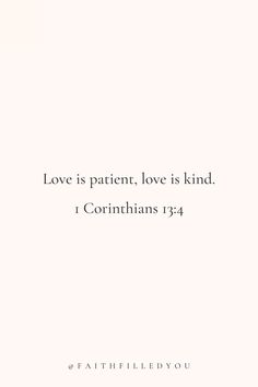 the words love is patient, love is kind i corintians 1 / 4