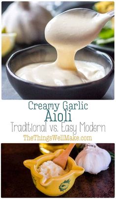 creamy garlic aioli is an easy and delicious appetizer made with traditional vs easy modern ingredients