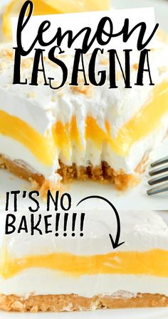 a lemon lasagna dessert on a white plate with the words lemon lasagna it's no bake