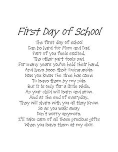 the first day of school poem is written in black ink on a white paper background