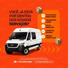 a white van is parked in front of an orange background with the words voce ja esta por dentro dos nosssos servircos?