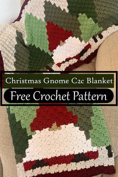 christmas gnome crochet blanket with text overlay that reads, christmas gnome crochet blanket free crochet pattern