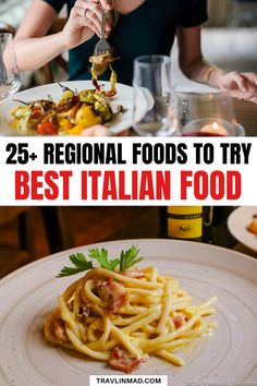 the best italian food to eat in italy is on this postcard with text that reads 25 regional foods to try best italian food