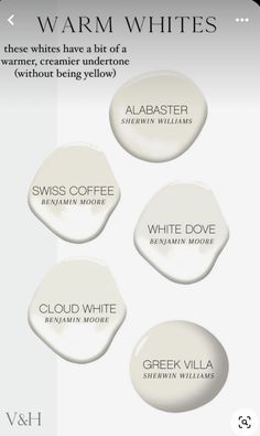 four different types of white paint are shown in this graphic style, with the words warm whites