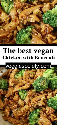 the best vegan chicken with broccoli is shown in two separate images, one on top of the other