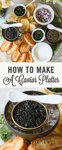 how to make a caviar platter is an easy and delicious appetizer