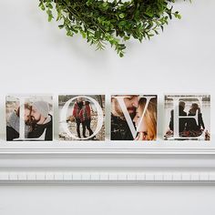 the word love spelled with four photos in front of a white fireplace mantel shelf