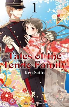 tales of the tende family, vol 1 by ken saito cover art and artwork