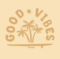 the logo for good vibes surfboards with palm trees in the background and sun above it