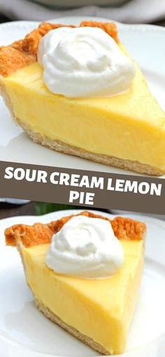 two slices of sour cream lemon pie on white plates with text overlay that reads sour cream lemon pie