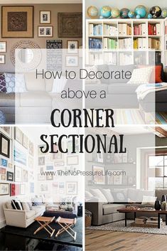 a collage of pictures with the words how to decorate above a corner sectional