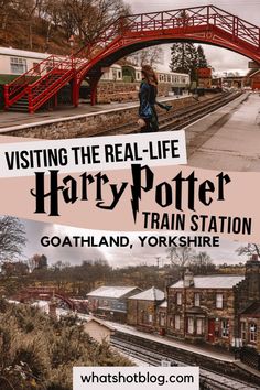 harry potter train station in yorkshire with the words visiting the real - life harry potter train station