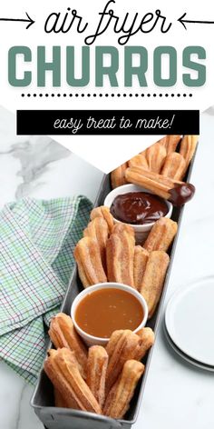 the air fryer churros are ready to be eaten and served with dipping sauce