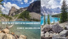 there are two pictures with the words one of the best sights in the canadian rockies