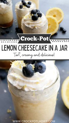 lemon cheesecake in a jar with whipped cream and blueberries on top, surrounded by lemon slices