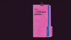 a pink folder with the words irielvant photos on it