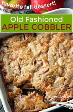 an apple cobbler with fresh apples in the background and text overlay that reads easy apple cobbler with fresh apples