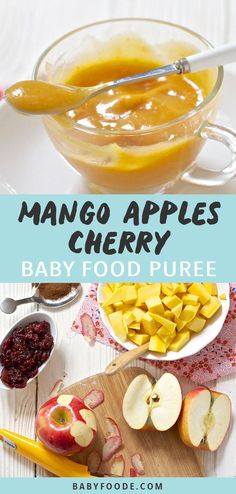 mango apples and cherry baby food puree are the perfect way to use fresh fruit