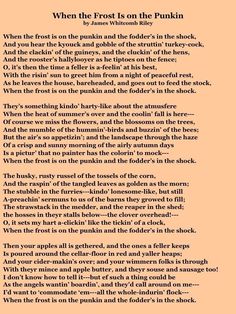 a poem written in black and orange with the words, when the frost is on the pumpkin