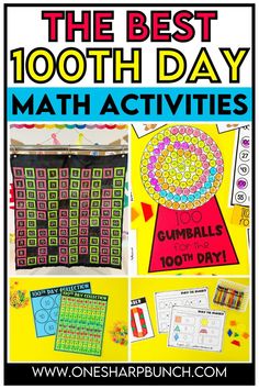 the best 100th day math activities for kids to do with their teacher's classroom