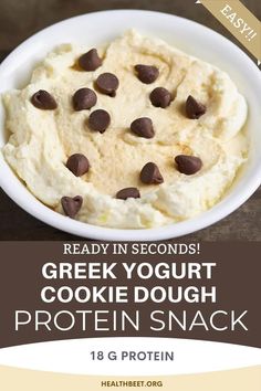 a white bowl filled with cookie dough and chocolate chips on top of it, text reads ready in seconds greek yogurt cookie