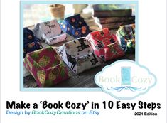 the cover of make a book cozy in 10 easy steps