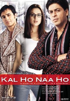 the movie poster for kal ho naa ho starring in english and french language