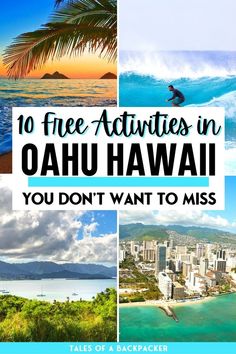 the words 10 free activities in oahu hawaii you don't want to miss