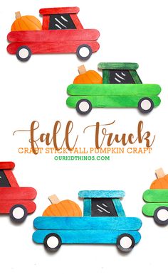 paper cars with pumpkins on them and the words fall truck craft