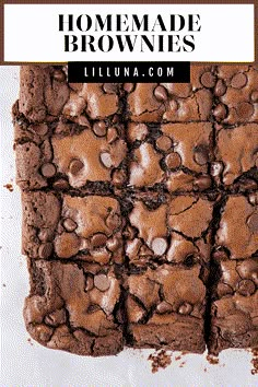 homemade brownies with chocolate chips on top and text overlay that reads homemade brownies