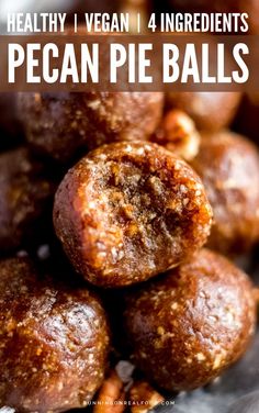 healthy vegan, 4 ingredient pecan pie balls are the perfect treat for any occasion