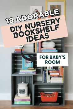 Getting ready to set up your baby’s nursery is such a fun part of nesting and prepping for baby. If you’re looking for some adorable DIY nursery bookshelf ideas that will add a touch of charm and organization to your little one’s room – you’ve come to the right place. As a mom myself, I know the importance of having a well-organized space for all those precious children’s books! Diy Nursery Bookshelves, Floating Corner Shelves, Unique Nursery