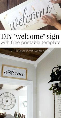 a welcome sign with free printable template is displayed in the entryway and on the wall