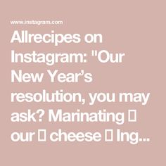 the text reads allrecipes on instagram our new year's resolution, you