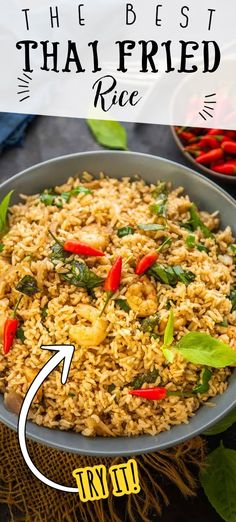 the best thai fried rice recipe is in a bowl with red peppers and green leaves