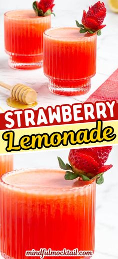 strawberry lemonade in glasses with strawberries and honey on the rim, ready to be served