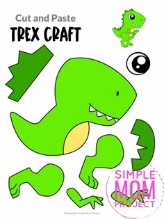 a green dinosaur cut and pastee with the text,'t - shirt craft simple mom