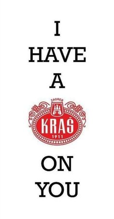 i have a kra9 on you poster in black and white with red lettering