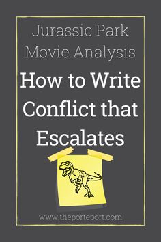 a yellow post it note with the words how to write conflict that escalates