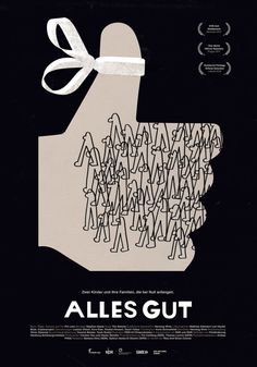 an advertisement for the movie alles gutt with a hand holding a large group of people