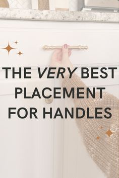 the very best placement for handles in your kitchen cabinet is easy to do and it doesn't cost much