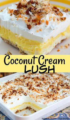 coconut cream lush dessert with whipped cream and toasted nuts on top, served in a white dish