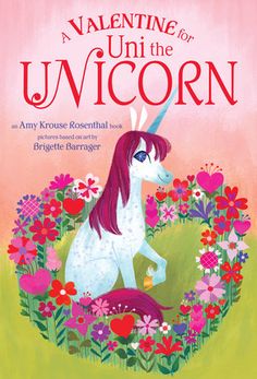 valentine for the unicorn book cover with an image of a pink and white unicorn surrounded by flowers