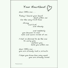 a poem written in black and white with a heart on the bottom, surrounded by words that spell out your heartbeat