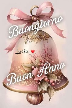 a pink bell with the words buon fionono on it and a bow