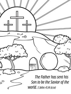 a coloring page with the words, jesus has sent his son to be the savor of