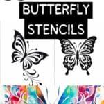 the butterfly stencils are designed to look like they have been painted with different colors