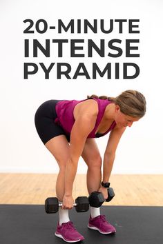 a woman is squatting with two dumbbells in front of her and the words 20 - minute intense pyramid